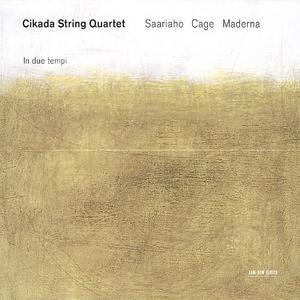 In Due Tempi von Cikada String Quartet