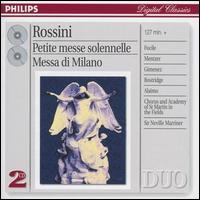 Rossini: Petite messe solennelle; Messa di Milano von Neville Marriner