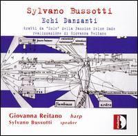 Sylvano Bussotti: Echi Danzanti von Giovanna Reitano