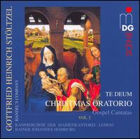 Stöltzel: Christmas Oratorio, Vol. 2 - Gospel Cantatas von Rainer Johannes Homburg