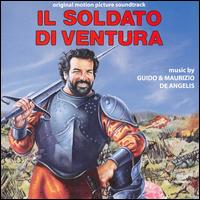 Il Soldato di Ventura [Original Motion Picture Soundtrack] von Guido DeAngelis