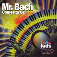 Mr. Bach Comes to Call [Blister Pack] von Various Artists