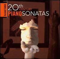 20th Century Piano Sonatas von Robert DeGaetano