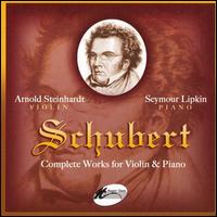 Schubert: Complete Works for Violin & Piano von Arnold Steinhardt