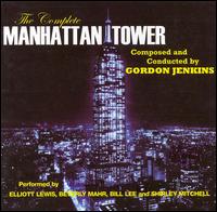 The Complete Manhattan Tower von Gordon Jenkins