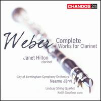 Weber: Complete Works for Clarinet von Janet Hilton