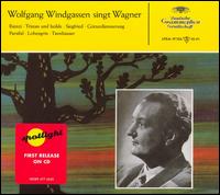 Wolfgang Windgassen singt Wagner von Wolfgang Windgassen