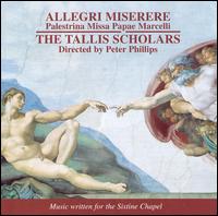 Allegri: Miserere; Palestrina: Missa Papae Marcelli von The Tallis Scholars