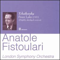 Tchaikovsky: Swan Lake [Slightly Abridged Version] von Anatole Fistoulari