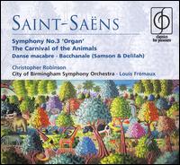 Saint-Saëns: Symphony No. 3; The Carnival of the Animals von Various Artists