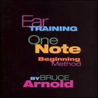 Muse Eek: Ear Training One Note Beginning von Bruce Arnold