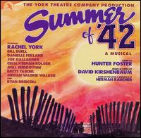 Summer of '42 [Original Cast Recording] von Original Cast Recording