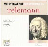 Telemann: Tafelmusik Part 2 (Complete) von Musica Amphion