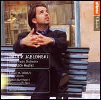 Khachaturian, Shostakovich, Addinsell: Concertos von Patrik Jablonski