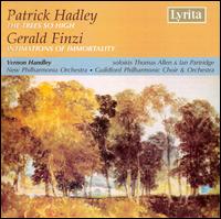 Patrick Hadley: The Trees So High; Gerald Finzi: Intimations of Immortality von Vernon Handley