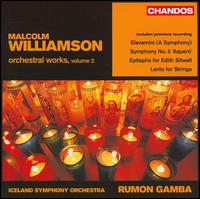 Malcolm Williamson: Orchestral Works, Vol. 2 von Rumon Gamba