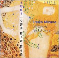 Shuko Mizuno: Symphony Nos. 3 & 4 von Kazufumi Yamashita