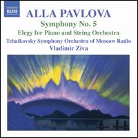 Alla Pavlova: Symphony No. 5; Elegy von Vladimir Ziva