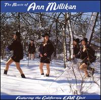 The Music of Ann Millikan von California EAR Unit