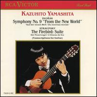 Dvorák: Symphony No. 9; Stravinsky: The Firebird Suite von Kazuhito Yamashita