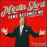 Fame Becomes Me [Original Broadway Cast Recording] von Martin Short