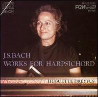 J. S. Bach: Works for harpsichord von Huguette Dreyfus