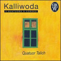 Kalliwoda: 3 Quatuors à cordes von Talich Quartet