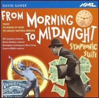 David Sawer: From Morning to Midnight von Various Artists