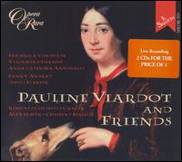 Pauline Viardot and Friends von Various Artists