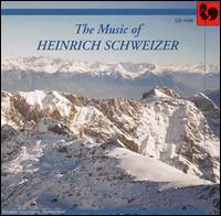 The Music of Henrich Schweizer von Various Artists