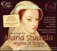 Mercadante: Maria Stuarda [Highlights] von Antonello Allemandi