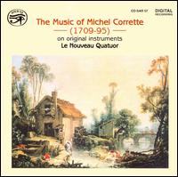 The Music of Michel Corrette von Nouveau Quartet