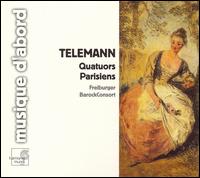 Telemann: Quatuors Parisiens von Freiburger BarockConsort