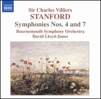 Stanford: Symphonies Nos. 4 & 7 von David Lloyd-Jones