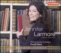 Jennifer Larmore Sings Great Operatic Arias von Jennifer Larmore