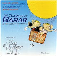 The Travels of Babar: An Adventure in Scales von Raphael Mostel