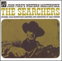 The Searchers [Original Film Soundtrack] von Max Steiner