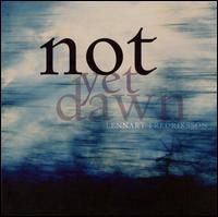 Not Yet Dawn von Mats Rondin