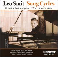 Leo Smit: Song Cycles von Georgine Resick