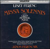 Liszt Ferenc: Missa Solennis von Various Artists