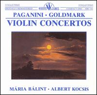 Paganini, Goldmark: Violin Concertos von Albert Kocsis