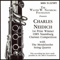 The Walter W. Naumburg Foundation Presents Charles Neidich von Charles Neidich