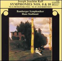 Raff: Symphonies Nos. 8 & 10 von Hans Stadlmair