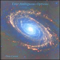 Don Caron: Four Ambiguous Options von Don Caron