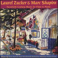 Twentieth Century Music for Flute & Piano von Laurel Zucker