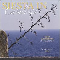 Siesta in Catalonia: Guitar Arrangements of Miguel Llobet von Nirit Ziv-Wexler