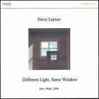 Different Light, Same Window von Stephen Layton