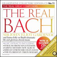 Gramophone Collectors' Edition CD No. 11: The Real Bach von John Eliot Gardiner