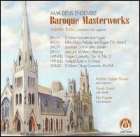 Baroque Masterworks von Ama Deus Ensemble