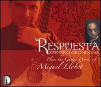 Respuesta: Stefano Grondona Plays the Guitar Works of Miguel Llobet von Stefano Grondona